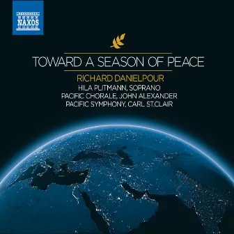 Danielpour: Toward a Season of Peace by Pacific Chorale