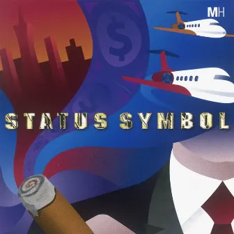 Status Symbol by Stephen Gray