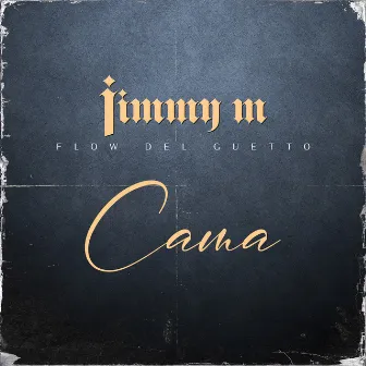 Cama by Jimmy M