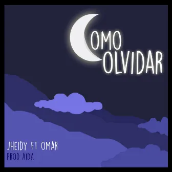 Como Olvidar by Jheidy