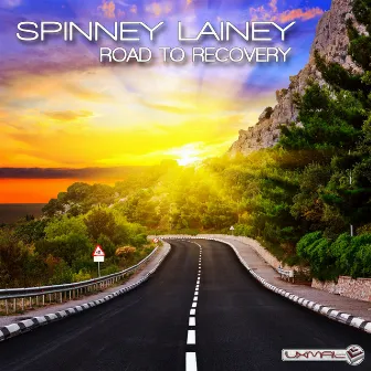 Road to Recovery - Single by Spinney Lainey