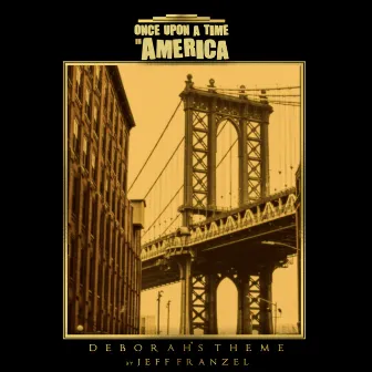 Once Upon a Time In America by Jeff Franzel