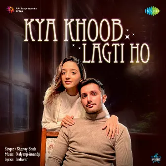 Kya Khoob Lagti Ho by Indiwar