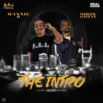 The Intro by Mannie B.