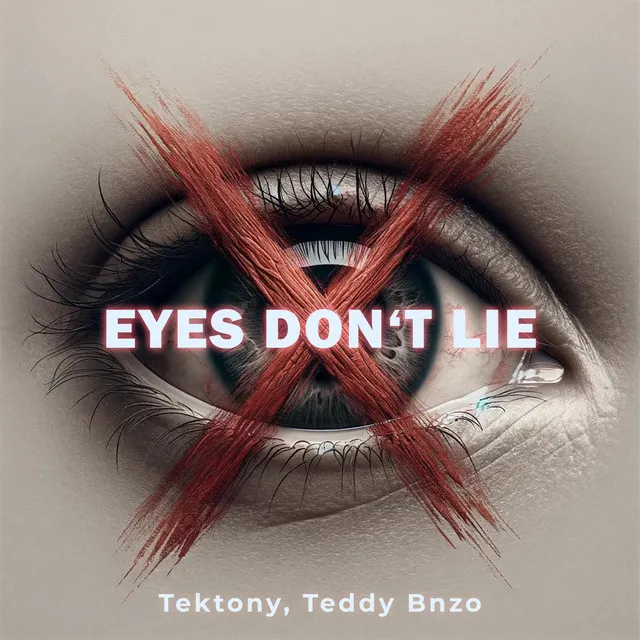 eyes don't lie - Techno Version