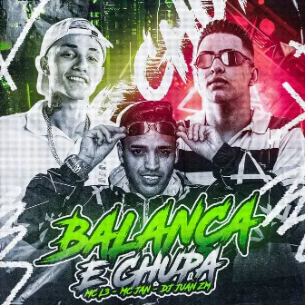 Balança e Chupa by MC Jan