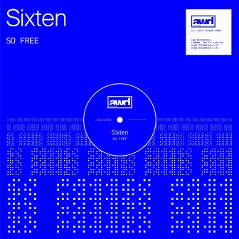 So Free by Sixten