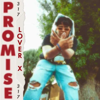 PROMISE by Lover X