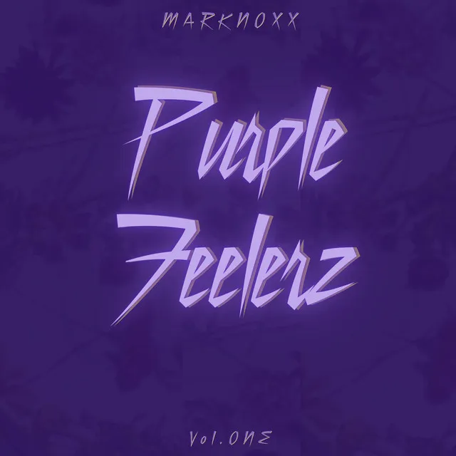 Purple Feelerz - Tape Version