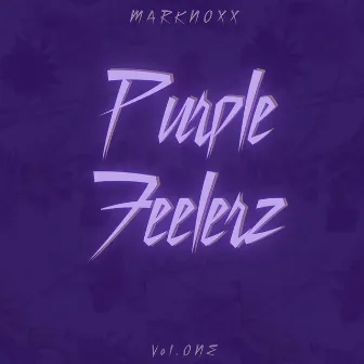 Purple Feelerz (Tape Version) by Marknoxx