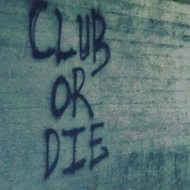 CLUB or DIE (OG Remix)