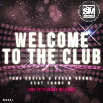 Welcome to the Club by Fresh Sound