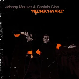 Neonschwarz by Johnny Mauser