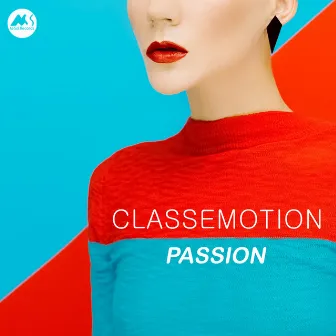 Passion by Classemotion