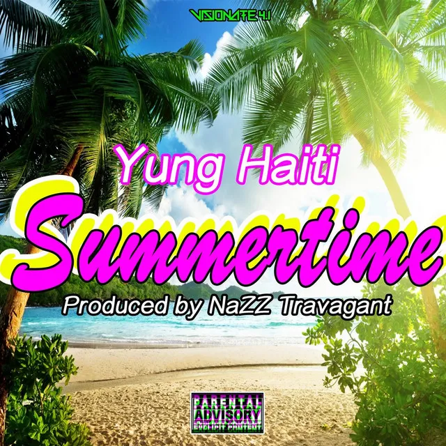 Summertime (feat. Nazz Travagant)