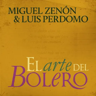 El Arte Del Bolero by Luis Perdomo