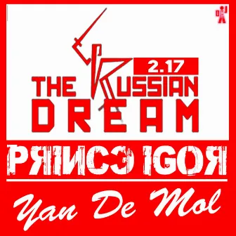 The Russian Dream (Prince Igor) by Yan De Mol