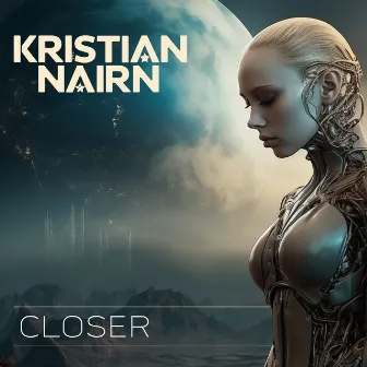 Closer by Kristian Nairn