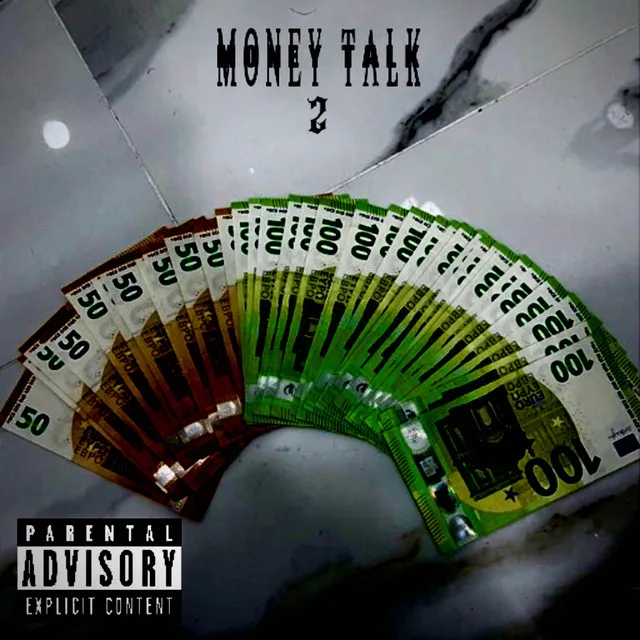 MONEY TALK 2