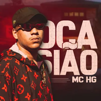 Ocasião by MC HG