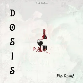 Dosis by Flø Ramé