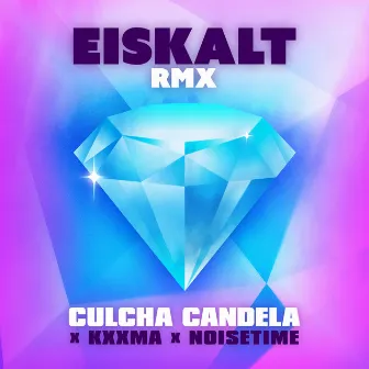 EISKALT RMX by NOISETIME