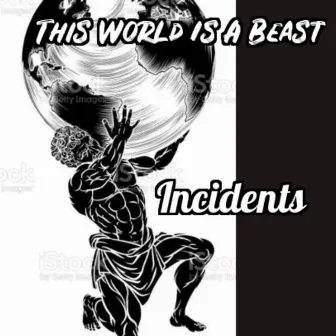 This World is a Beast by Dirty Beat Music, BMI Inc.