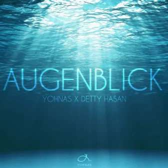 Augenblick by Yohnas