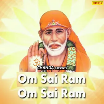 Om Sai Ram Om Sai Ram by Naresh Brijwasi