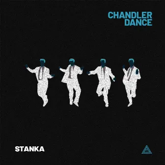 Chandler Dance by Stanka