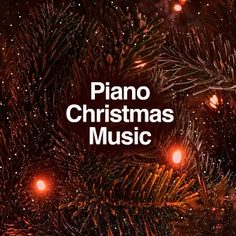 Piano Christmas Music by The Christmas Piano