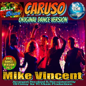 Caruso (2023 Remastered Dance Version) by Mike Vincent