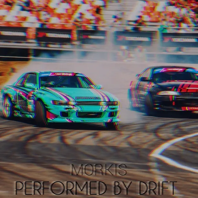 Performed by Drift