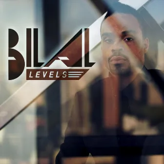 Levels E.P. by Bilal