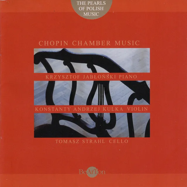 Chopin: The Pearls of Polish Music - Masterpieces of Polish Chamber Music [3]