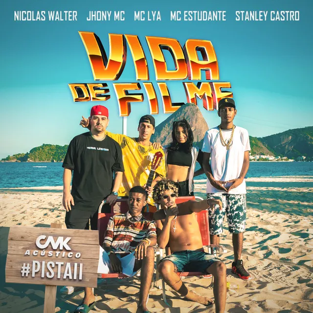 Acústico Cmk #Pista2 - Vida De Filme