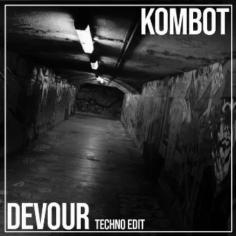 Devour (Remix) by Kombot