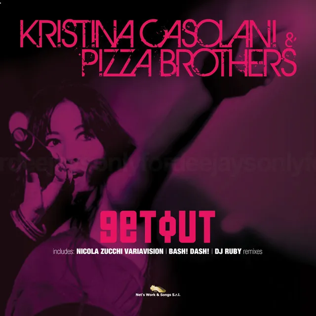 Get Out - Pizza Brothers Radio Edit