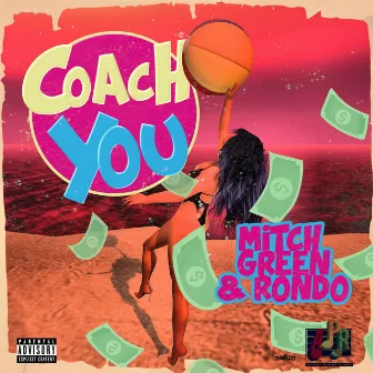 Coach You by Rondo