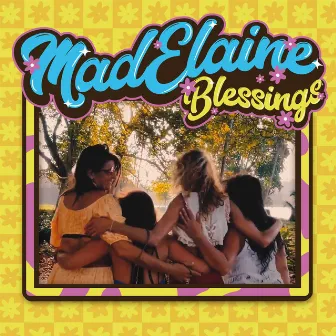 Blessings by Mad Elaine