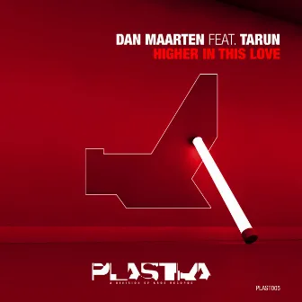 Higher in This Love by Dan Maarten