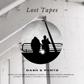 Lost Tapes 2013/2016 by Dash & Punto