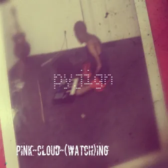 pink-cloud-(watch)ing by Pyjign