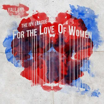 For the Love Of Women by Fugitive Beatz