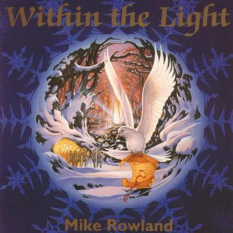 Within The Light by Mike Rowland