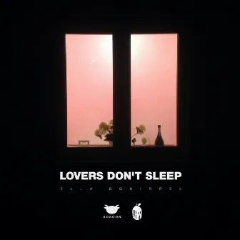 Lovers Don't Sleep by A.O.S.O.O.N