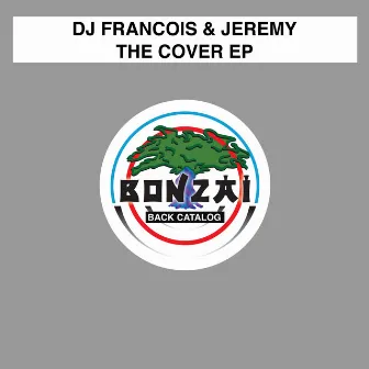 The Cover EP by DJ Francois