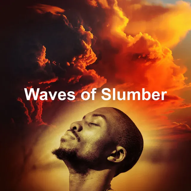 Waves of Slumber