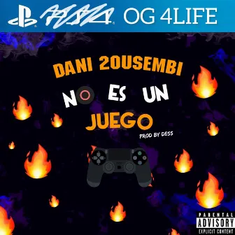 No Es un Juego by Dani 2Ousembi