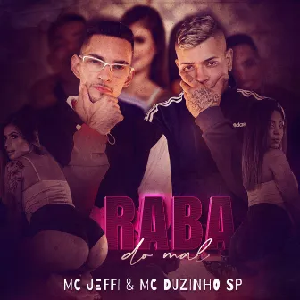 Raba do Mal by Mc Jeffi